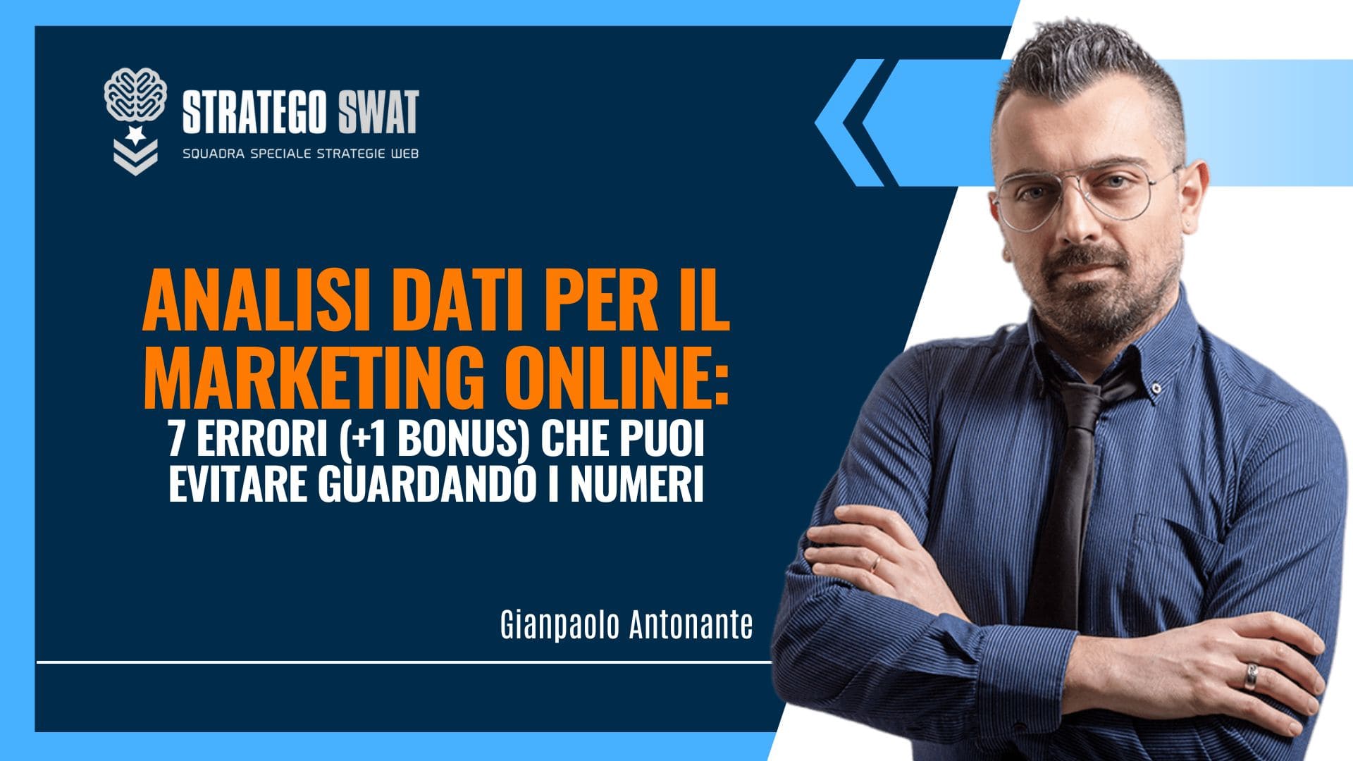 Analisi Dati per il Marketing Online: 7 Errori (+1 BONUS) che puoi evitare guardando i numeri